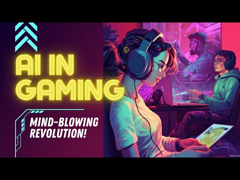 AI Unleashed: The Mind-Blowing Revolution in Gaming You Can&#039;t Afford to Miss!