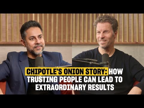 Chipotle&#039;s Secret Sauce: How a little bit of trust reaped extraordinary results