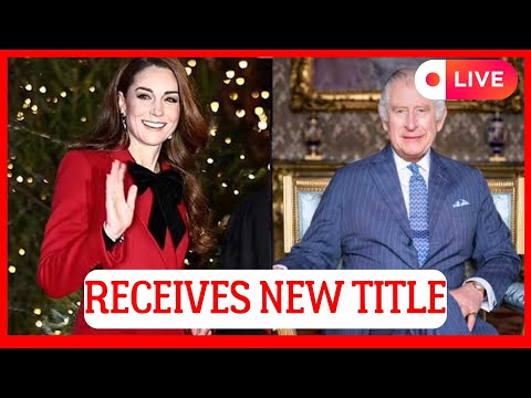 ROYAL SHOCK! KATE MIDDLETON RECEIVES NEW TITLE AFTER KEY MEETING WITH KING CHARLES