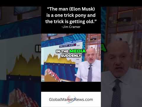 Jim Cramer Slams Elon Musk: &quot;A One Trick Pony&quot;