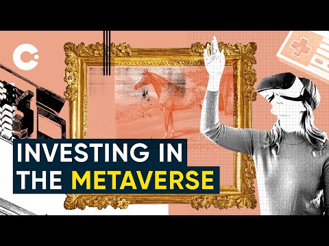 Explained: Investing in the metaverse