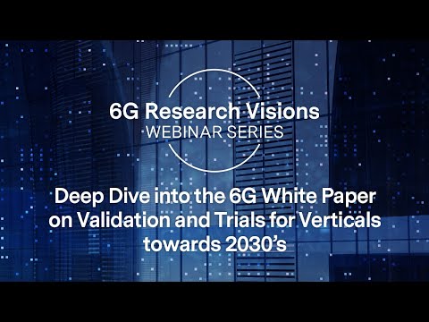 Deep Dive into the 6G White Paper on Validation and Trials for Verticals towards 2030’s