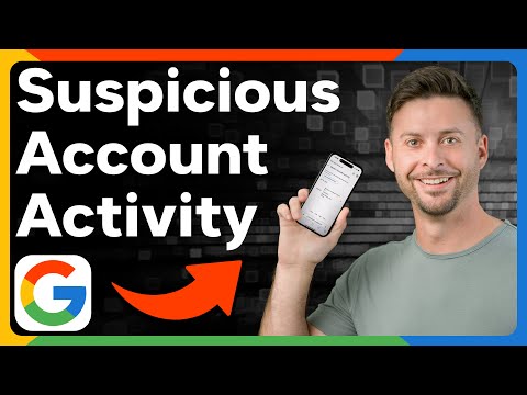 How To Check For Suspicious Activity On Google Account